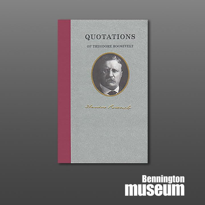 Applewood: Book, 'Quotations of Theodore Roosevelt'