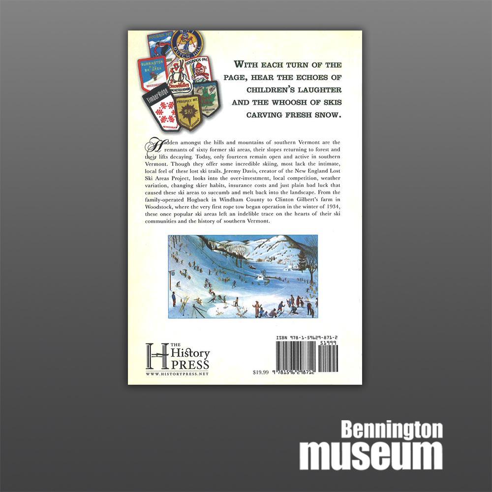 History Press: Book, 'Lost Ski Areas of Southern Vermont'