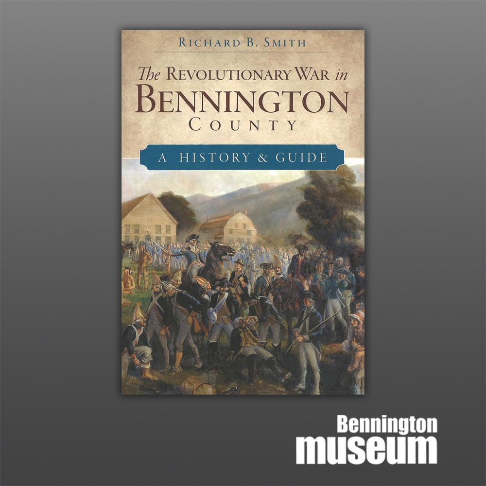 History Press: Book, 'Revolutionary War in Bennington County'