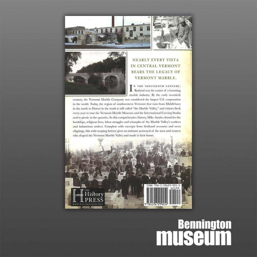 History Press: Book, 'Stories from Vermont's Marble Valley'