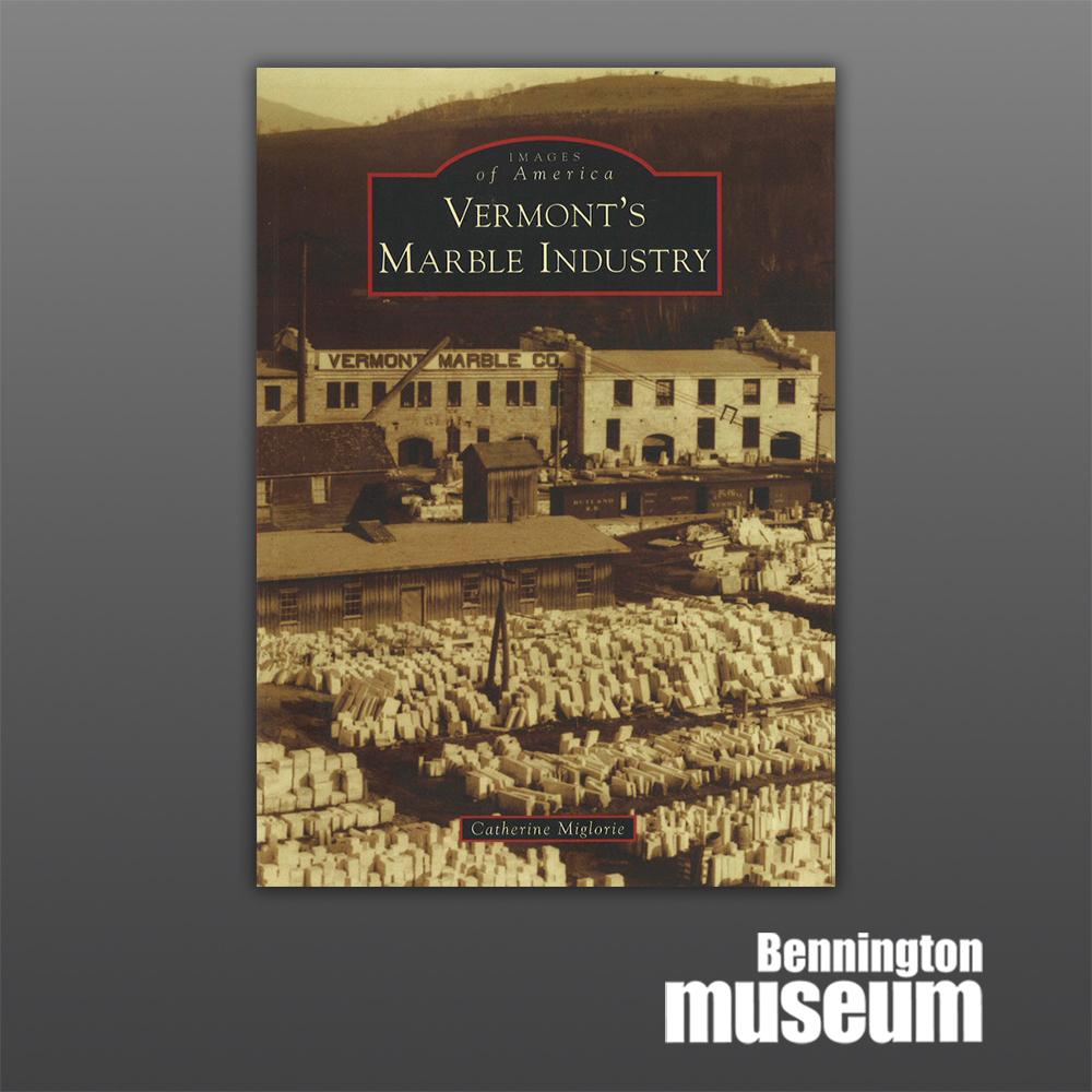 History Press: Book, 'Vermont's Marble Industry'