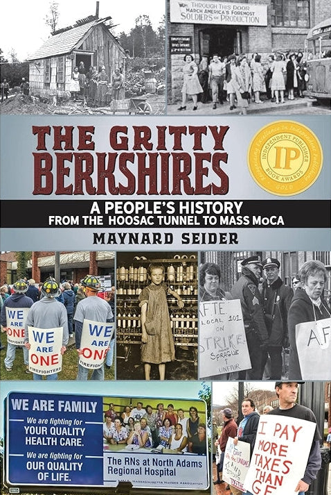 Seider: 'The Gritty Berkshires: A People's History from the Hoosac Tunnel to Mass MoCA'