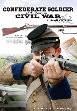 Hambucken: 'Confederate Soldier of the Civil War: A Visual Reference'