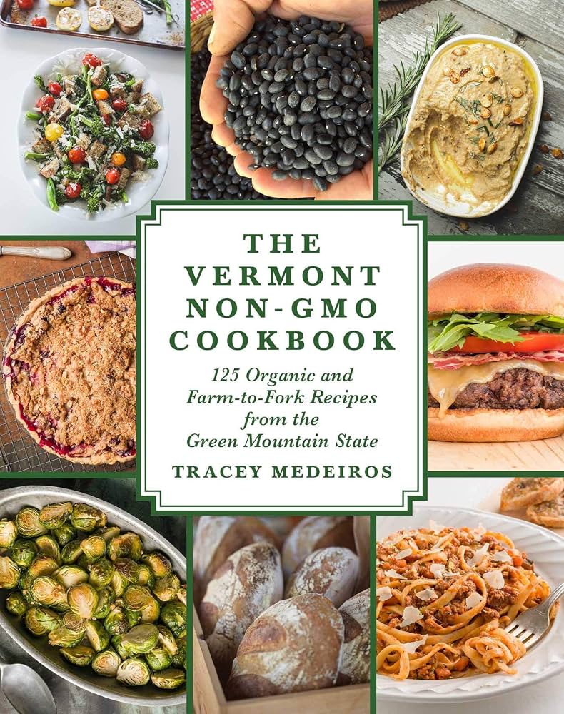 Medeiros: 'The Vermont Non-GMO Cookbook'