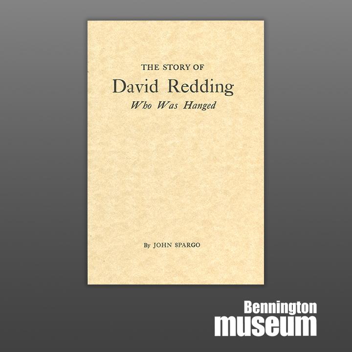Museum Publication: Historical Society, 'The Story of David Redding'