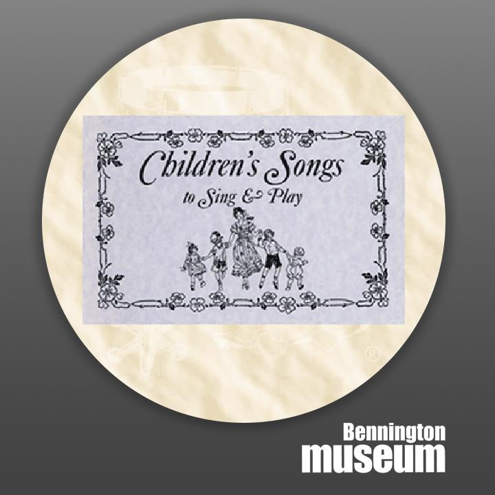 Historic Folk Toys: Book, 'Children's Song-Sing & Play'