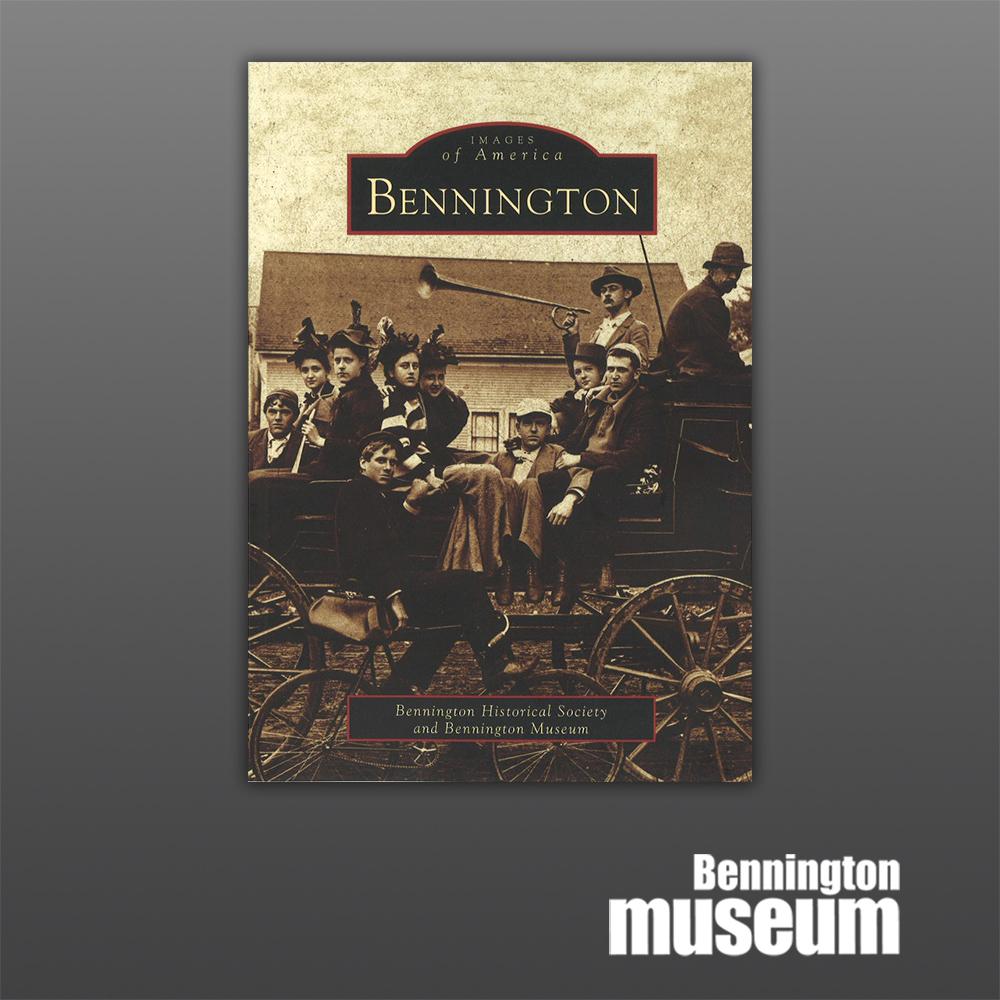 History Press: Book, 'Images of America: Bennington'