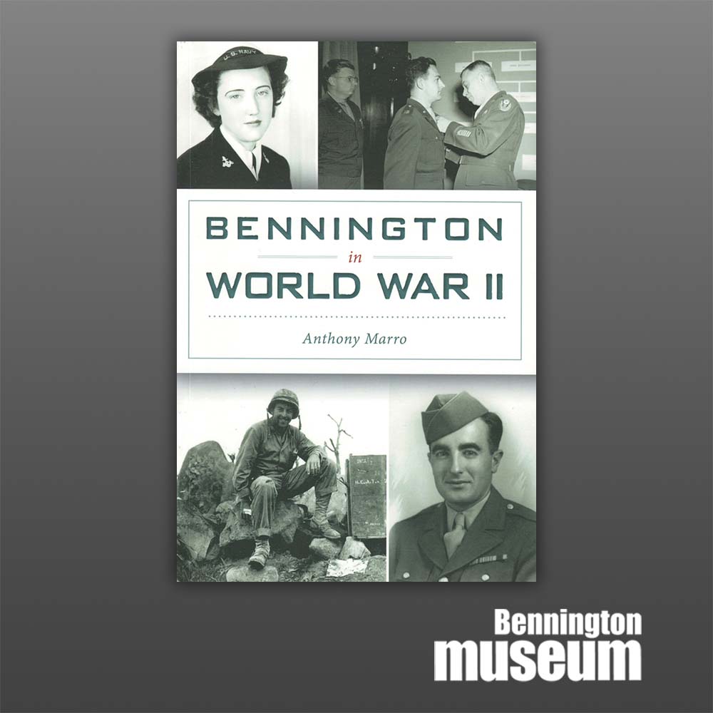 History Press: Book, ''Bennington in World War II'