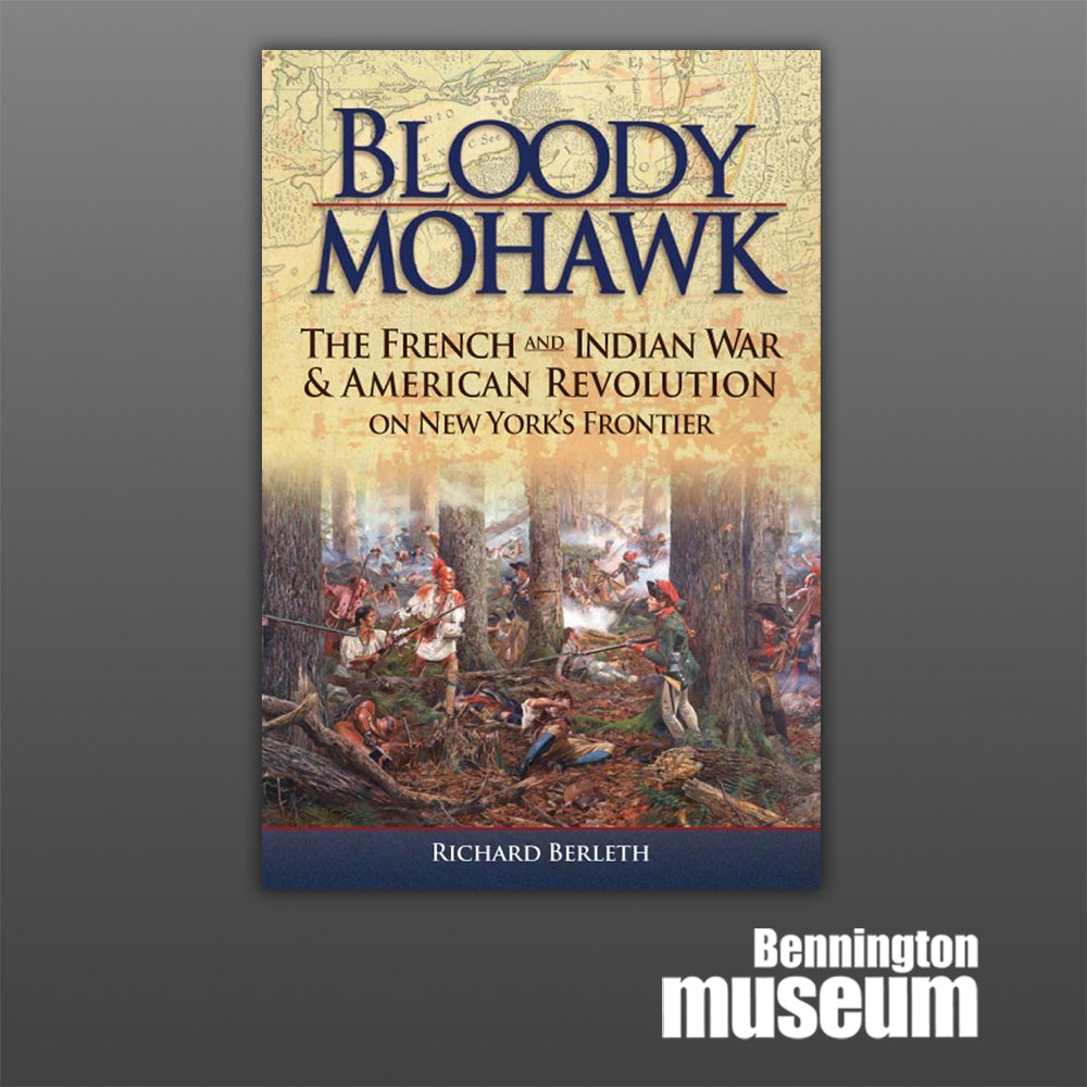 Black Dome Press: Book, ''Bloody Mohawk'