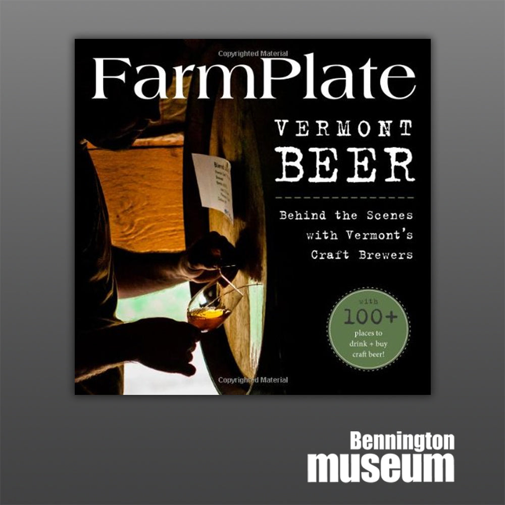 Chelsea Green Publishing: Book, ''Farm Plate Vermont Beer '
