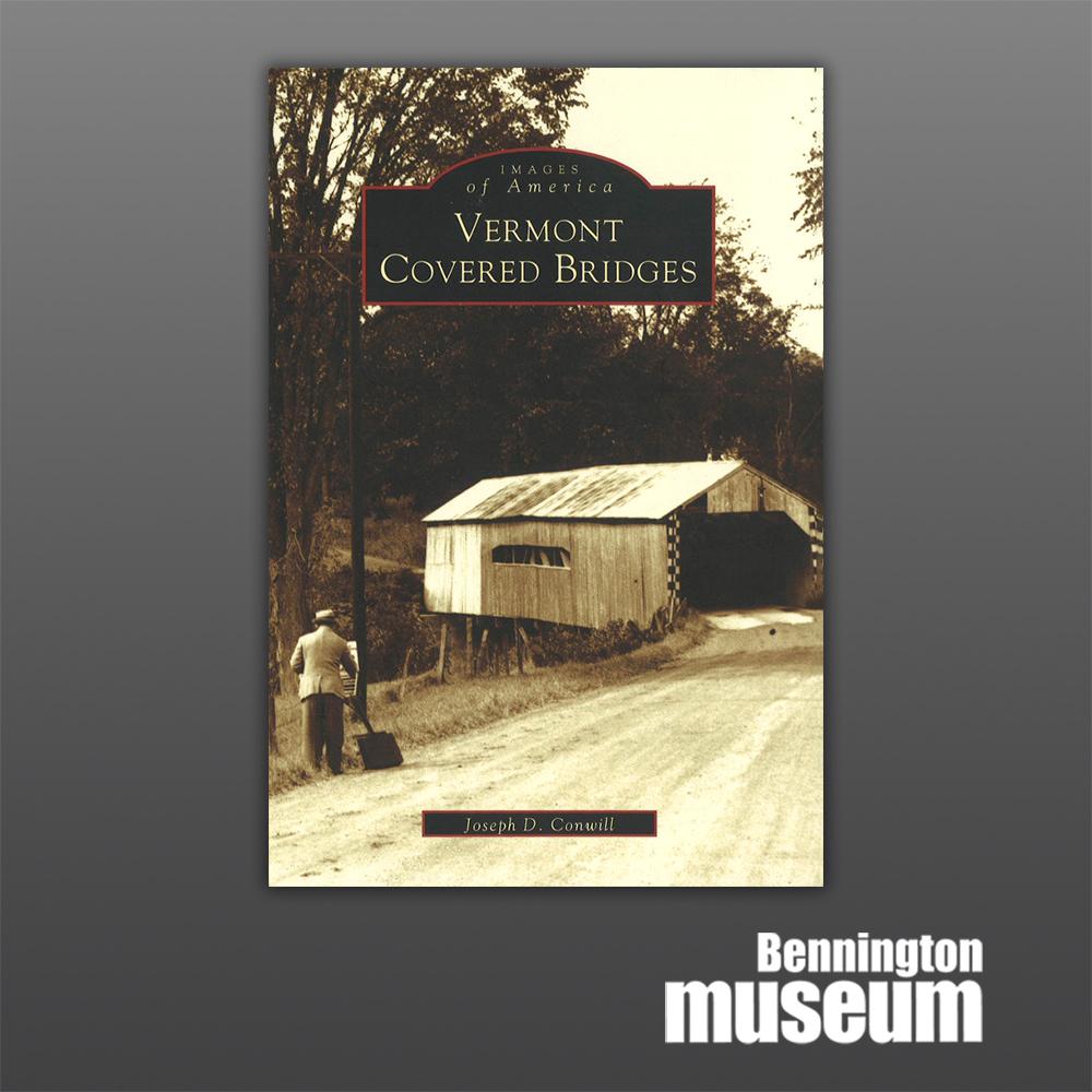 History Press: Book, 'Vermont Covered Bridges'