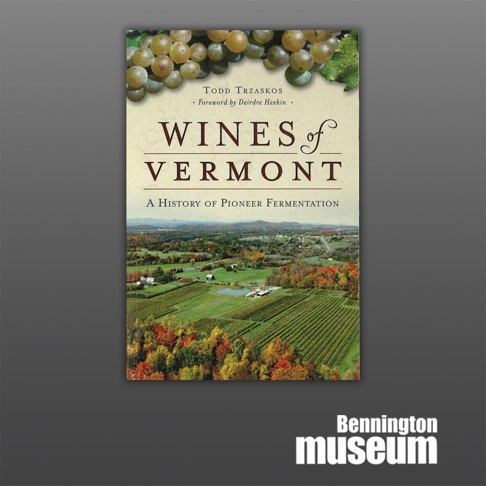 History Press: Book, 'Wines of Vermont'